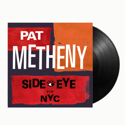 Pat Metheny - Side-Eye NYC (V1.1V)
