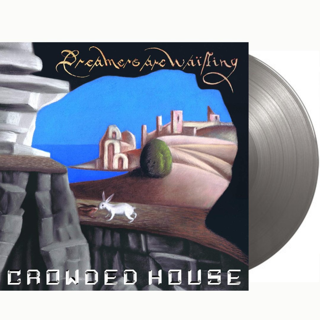 Crowded House - Dreamers Are Waiting - Silver Vinyl - BeatRelease