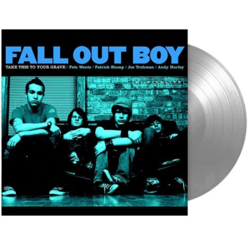 Fall Out Boy - Take This To Your Grave (FBR 25th Anniversary Edition) - Silver - BeatRelease
