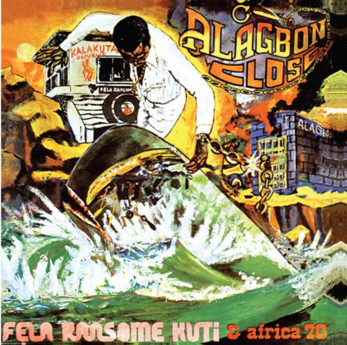Fela Kuti - Alagbon Close - BeatRelease