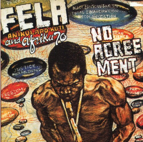 Fela Kuti - No Agreement - BeatRelease