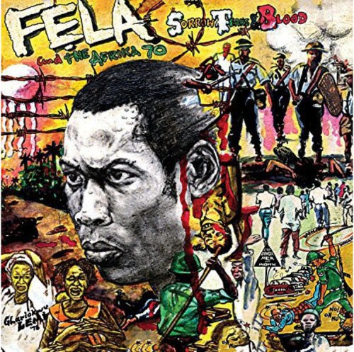 Fela Kuti -Sorrow Tears & Blood - BeatRelease