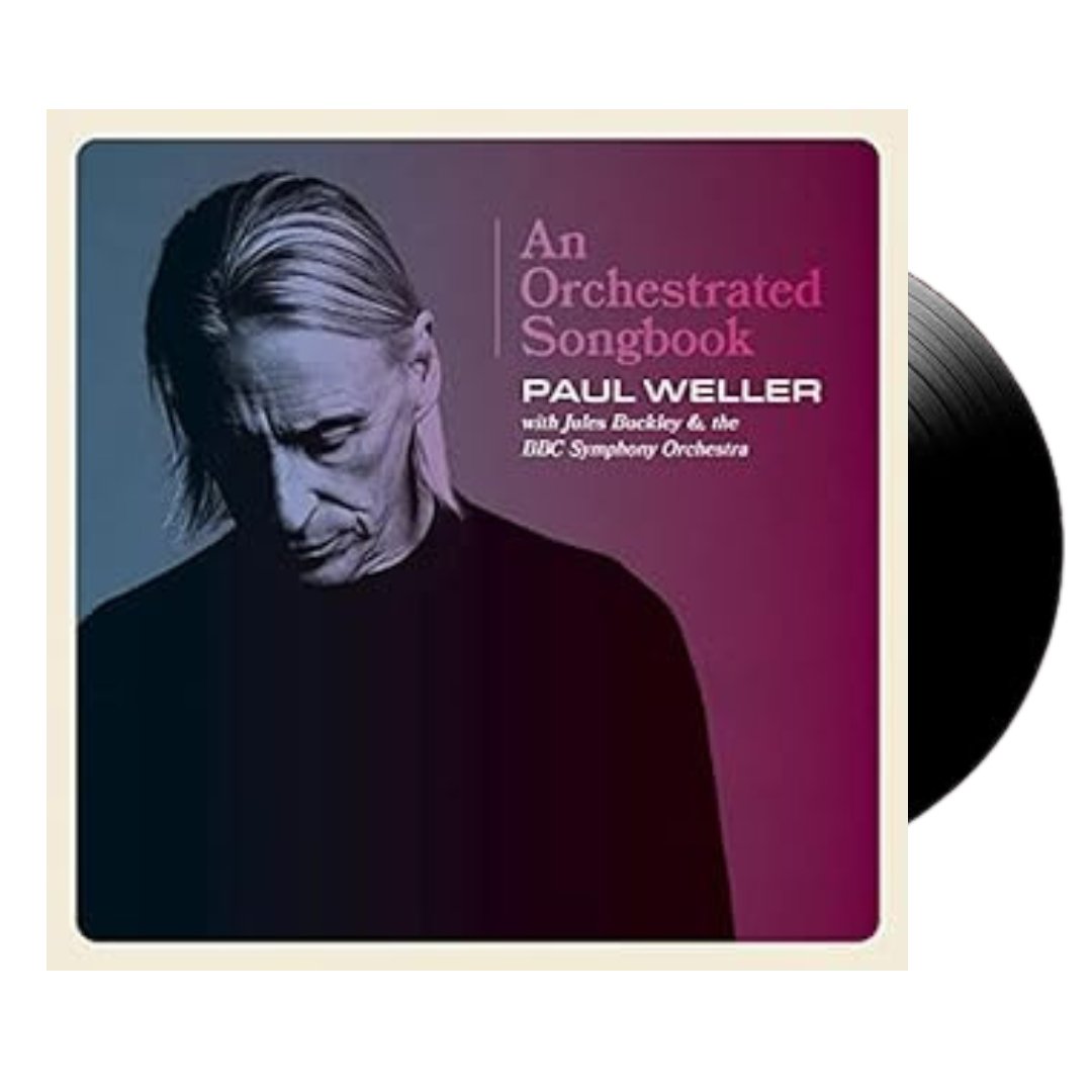 Paul Weller- Orchestrated Songbook: With Jules Buckley & BBC Symphony Orchestra - BeatRelease