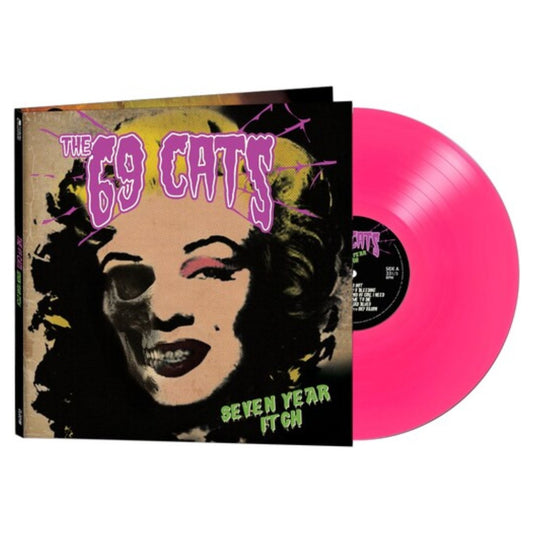 69 Cats - Seven Year Itch - Pink Vinyl - BeatRelease