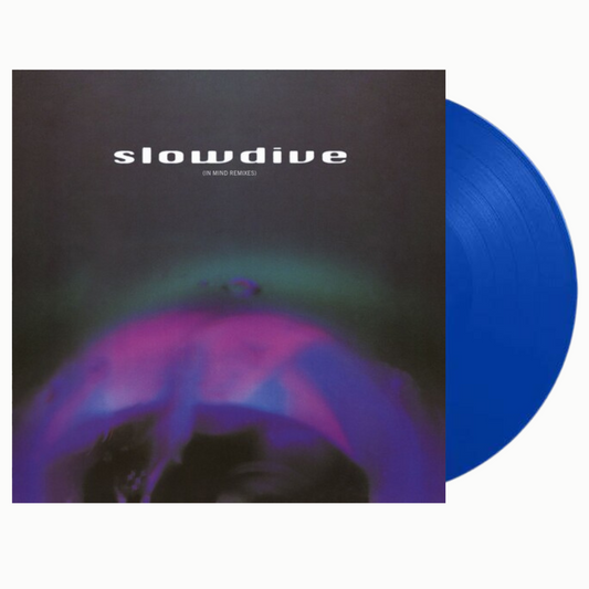 Slowdive - In Mind Remixes - Blue, Red