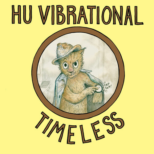 Hu Vibrational - Timeless