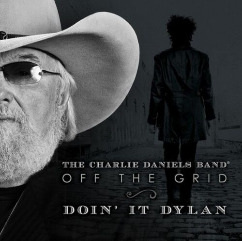 Charlie Daniels - Off The Grid-Doin' It Dylan - Silver Vinyl