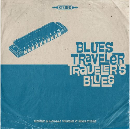 Blues Traveler - Traveler's Blues - BeatRelease