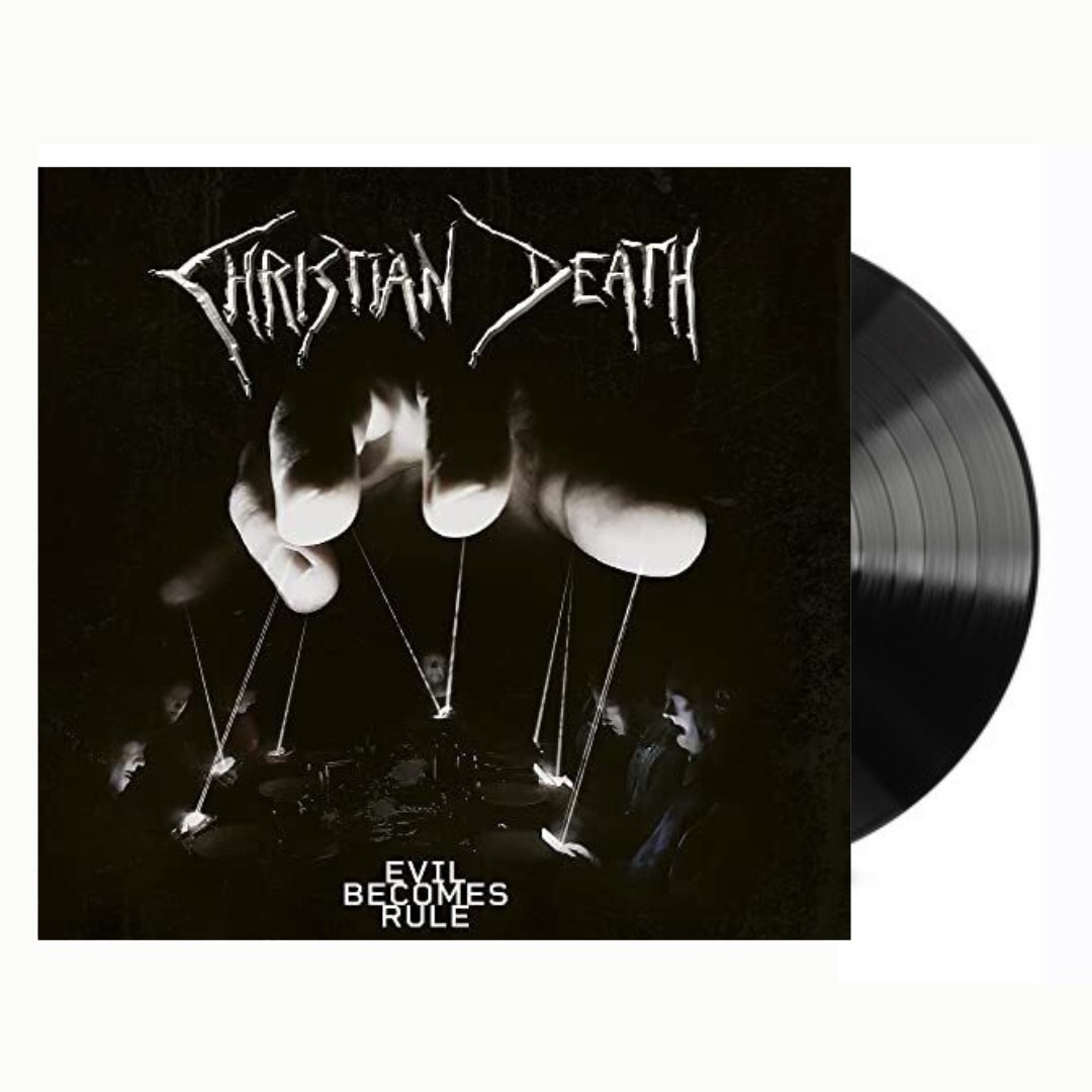 Christian Death - Evil Becomes Rule - BeatRelease