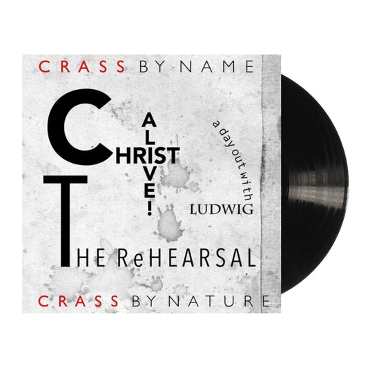 Crass - Christ Alive - The Rehearsal - BeatRelease