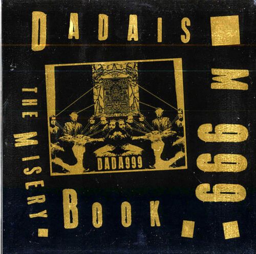 Dadaism 999 - The Misery Book - BeatRelease