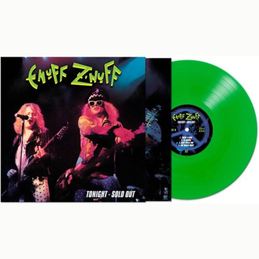 Enuff Z'nuff - Tonight - Sold Out - Green - BeatRelease