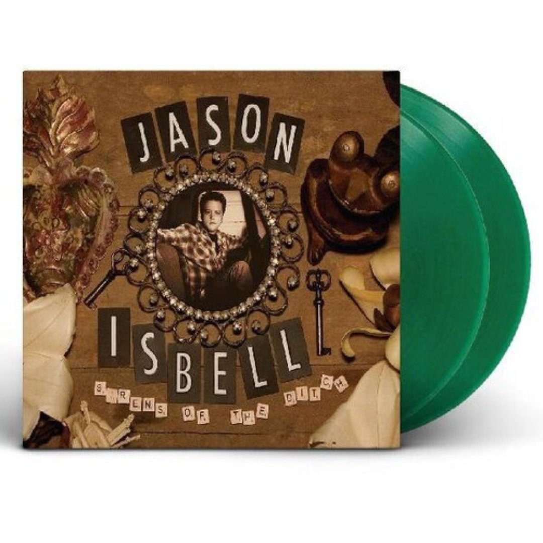 Jason Isbell - Sirens Of The Ditch - Green Vinyl - BeatRelease