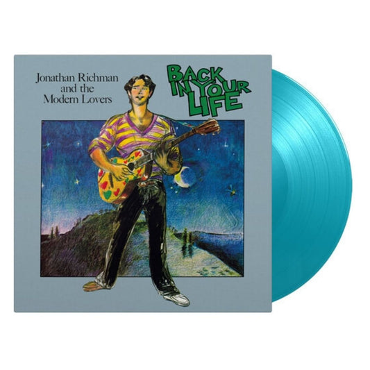 Jonathan Richman & the Modern Lovers - Back In Your Life - Limited 180-Gram - Turquoise Colored Vinyl - BeatRelease