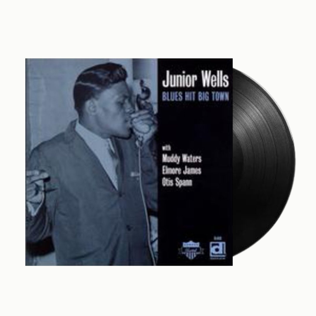 Junior Wells- Blues Hit Big Town - BeatRelease