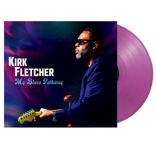 Kirk Fletcher - My Blues Pathway - Purple - BeatRelease