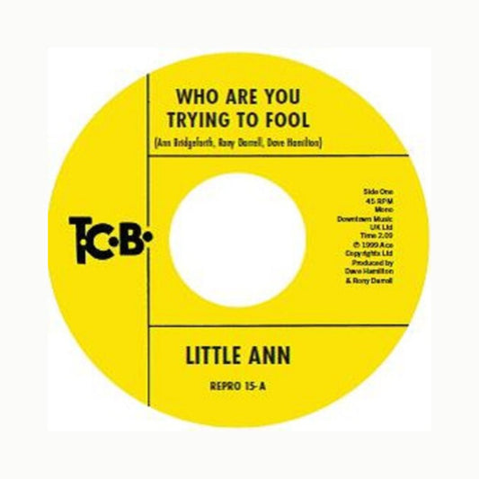 Little Ann - Who Are You Trying To Fool / The Smile On Your Face - Yellow Vinyl - BeatRelease