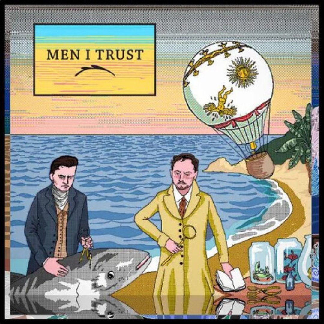 Men I Trust - Men I Trust - BeatRelease