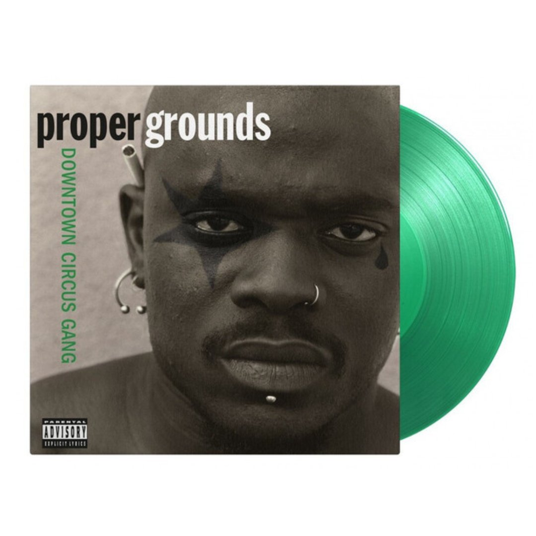 Proper Grounds - Downtown Circus Gang - BeatRelease