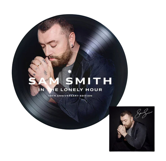 Sam Smith - IN THE LONELY HOUR (10TH ANNIVERSARY EDITION) PICTURE DISC + SIGNED ART CARD - BeatRelease