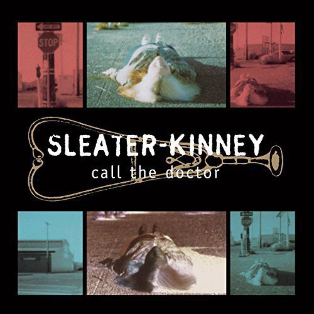 Sleater-Kinney - Call the Doctor - BeatRelease