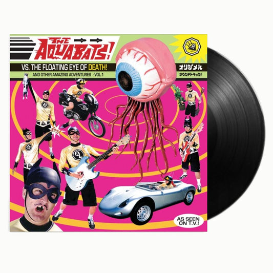 The Aquabats - The Aquabats Vs. The Floating Eye Of Death! - BeatRelease