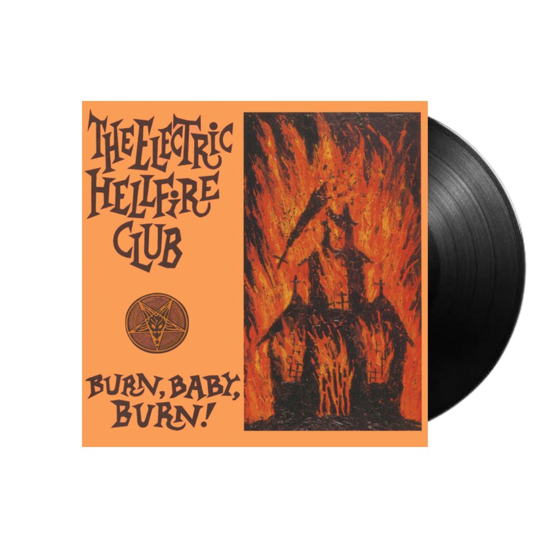 The Electric Hellfire Club - Burn Baby Burn - BeatRelease