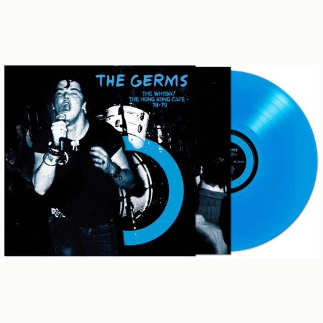 The Germs - Whisky Hong Kong Cafe - Blue Vinyl - BeatRelease