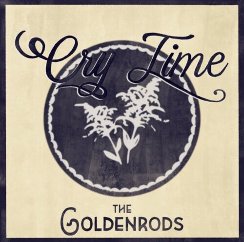 The Goldenrods - Cry Time - BeatRelease