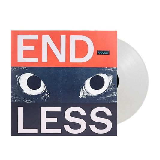 The Goose - Endless - Limited White Colored - BeatRelease