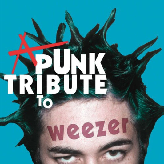 Various Artists - A Punk Tribute To Weezer - BeatRelease