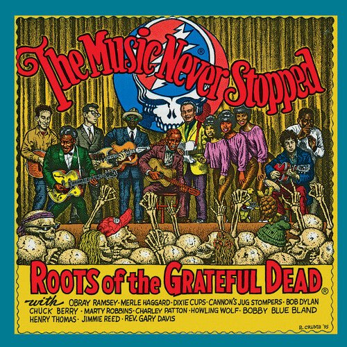 Various Artists - The Music Never Stopped: The Roots of the Grateful Dead - 2024 Release - BeatRelease