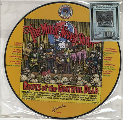 Various Artists - The Music Never Stopped: The Roots of the Grateful Dead - Picture Disc - 1995 Pressing - BeatRelease