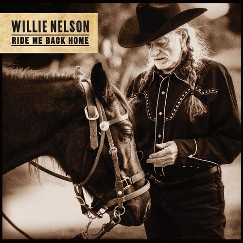 Willie Nelson - Ride Me Back Home - BeatRelease