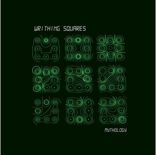 Writhing Squares - Mythology - Green - BeatRelease